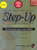 Step-Up: A High-Yield, Systems-Based Review for the USMLE Step 1 + 1-Month Step 1 Subscription to the Irevu Question Bank