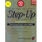 Step-Up: A High-Yield, Systems-Based Review for the USMLE Step 1 + 1-Month Step 1... by Samir Mehta, Edmund A. Milder, and Adam J. Mirarchi