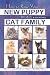 How to Raise Your New Puppy in a Cat Family: The Complete Guide to a Happy Pet-Filled Home
