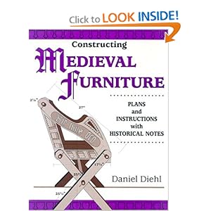 Constructing Medieval Furniture - Daniel Deihl 