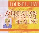 Meditations for Personal Healing
