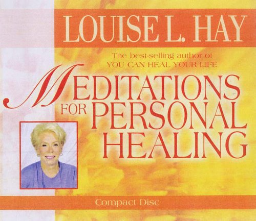 Meditations for Personal Healing