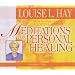 Meditations for Personal Healing