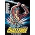The Challenge (1982)