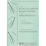 Galamian Ivan Scale System Vol2 Cello arranged and edited by Hans Jorgen Jensen - Schirmer Edition Galamian Ivan Scale System Vol2 Cello arranged and edited by Hans Jorgen Jensen - Schirmer Edition