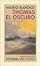 Thomas El Oscuro (Paperback)