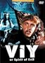 Viy (Spirit of Evil)