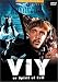 Search : Viy (Spirit of Evil)