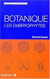 Botanique: Les embryophytes