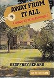 Away from it all : a guide to retreat houses