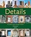 Details: A Guide to House Design in Britain