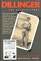 Dillinger: The Untold Story