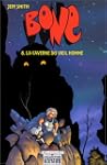 BONE T08 : LA CAVERNE DU VIEIL HOMME