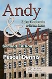 Andy & Me, Second Edition: Crisis & Transformation on the Lean Journey   [ANDY & ME 2ND /E REV/E 2/E] [Paperback]