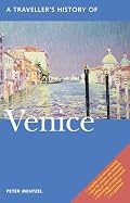 A Traveller's History Of Venice (Traveller's History)
