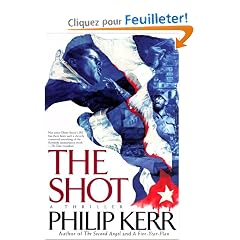 The Shot: A Thriller