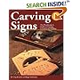 Carving Signs: The Woodworker's Guide to Carving, Lettering, and Gilding