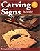 Carving Signs: The Woodworker's Guide to Carving, Lettering, and Gilding by Greg Krockta