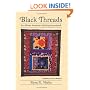 Black Threads: An African American Quilting Sourcebook