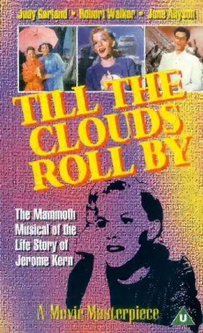 CD-Charts  VHS : Till The Clouds Roll By [1946]