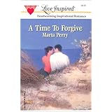 a time to forgive the caldwell kin book 3 love inspired  193