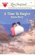 A Time to Forgive (The Caldwell Kin, Book 3) (Love Inspired # 193)