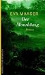 Der Moork�nig: Roman