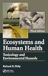 Ecosystems and Human Health: Toxicolo...