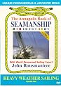 Annapolis Book of Seamanship Heavy Weather Sailing
