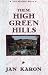 These High, Green Hills (The Mitford Years, Book 3)