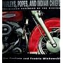 Harleys, Popes and Indian Chiefs : Unfinished Business of the Sixties