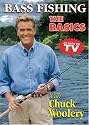 Bass Fishing - Basics with Chuck Woolery