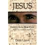 Jesus Didn't Have Blue Eyes: Reclaiming Our Jewish Messiah