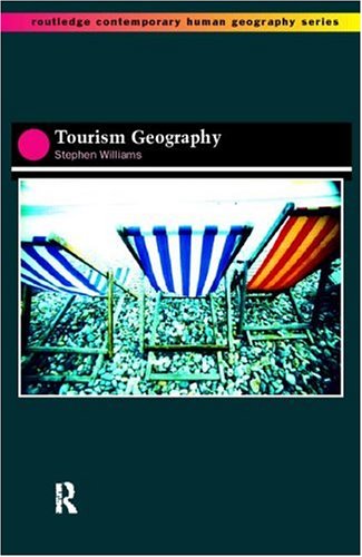 City Travel Guides Discounted  Books : Tourism Geography (Routledge Contemporary Human Geography)