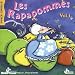 Les Rapapommes Vol.1 Les Rapapommes Vol.1