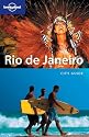 Rio De Janeiro (Lonely Planet City Guide)