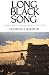 Book Long Black Song: Essays in Black American Literature and Culture
