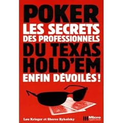 Les secrets professionnels du Texas Hold'em enfin d�voil�s !