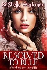 Resolved to Rule