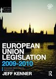European Union Legislation Statutes 2009-2010 (Routledge-Cavendish Core Statutes Series)