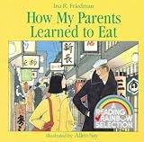 [ How My Parents Learned to Eat By Friedman, Ina R ( Author ) Paperback 1987 ]