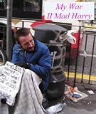 My War II: Mad Harry (My War)