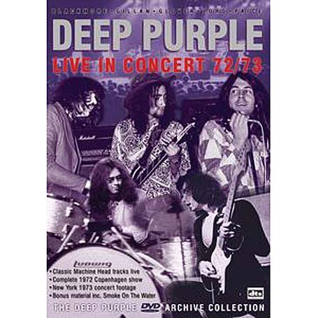 Deep Purple - Live In Concert - 1972 To 1973 [DVD]
