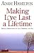 Making Love Last a Lifetime Participant's Book: Biblical Perspectives on Love, Marriage and Sex