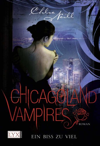 Produkt-Bild: Chicagoland Vampires: Ein Biss zu viel