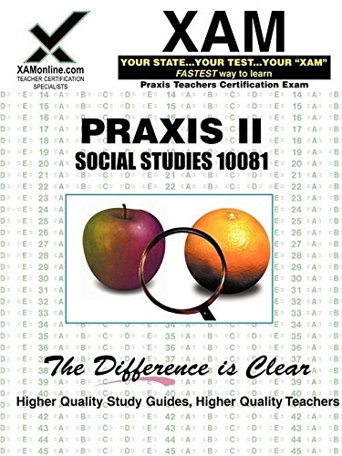 social studies teacher certification exam xam praxis