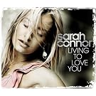 Living to Love You