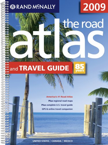rand mcnally 2009 road atlas  travel guide rand mcnally road atlas and festival guide
