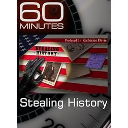 60 Minutes - Stealing History