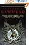 The Silver Hand: Book Two in The Song of Albion Trilogy (Song of Albion (Westbow))